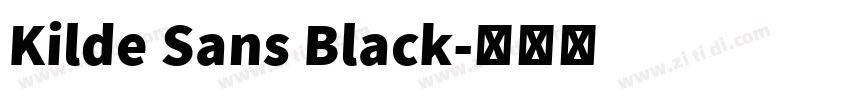 Kilde Sans Black字体转换